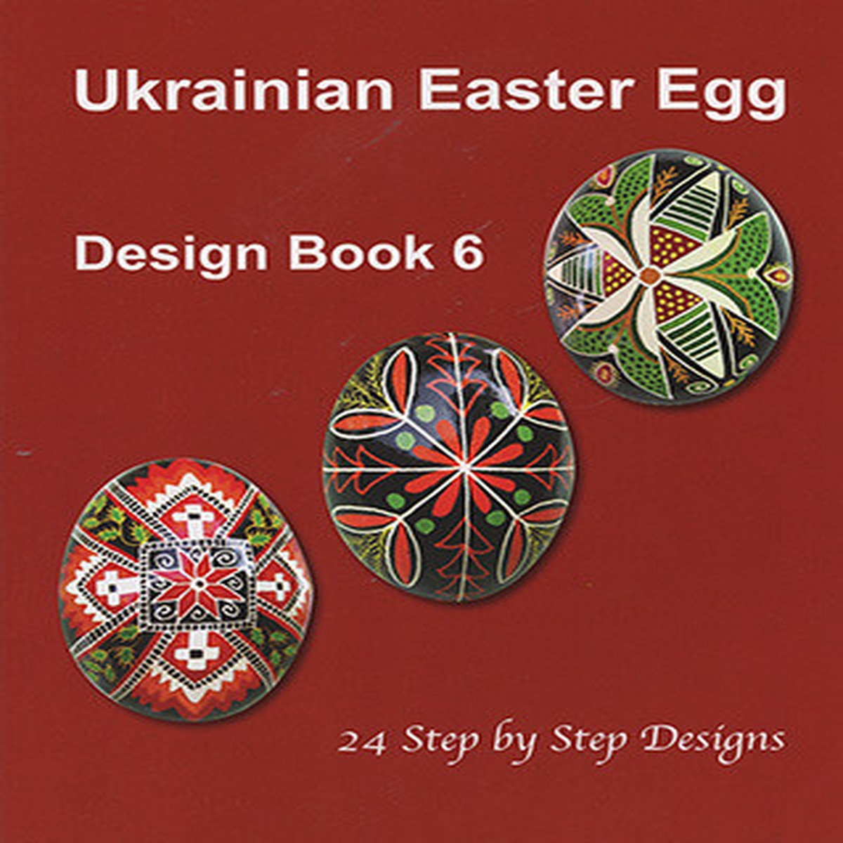 Ukrainian Easter Egg Design Book 6