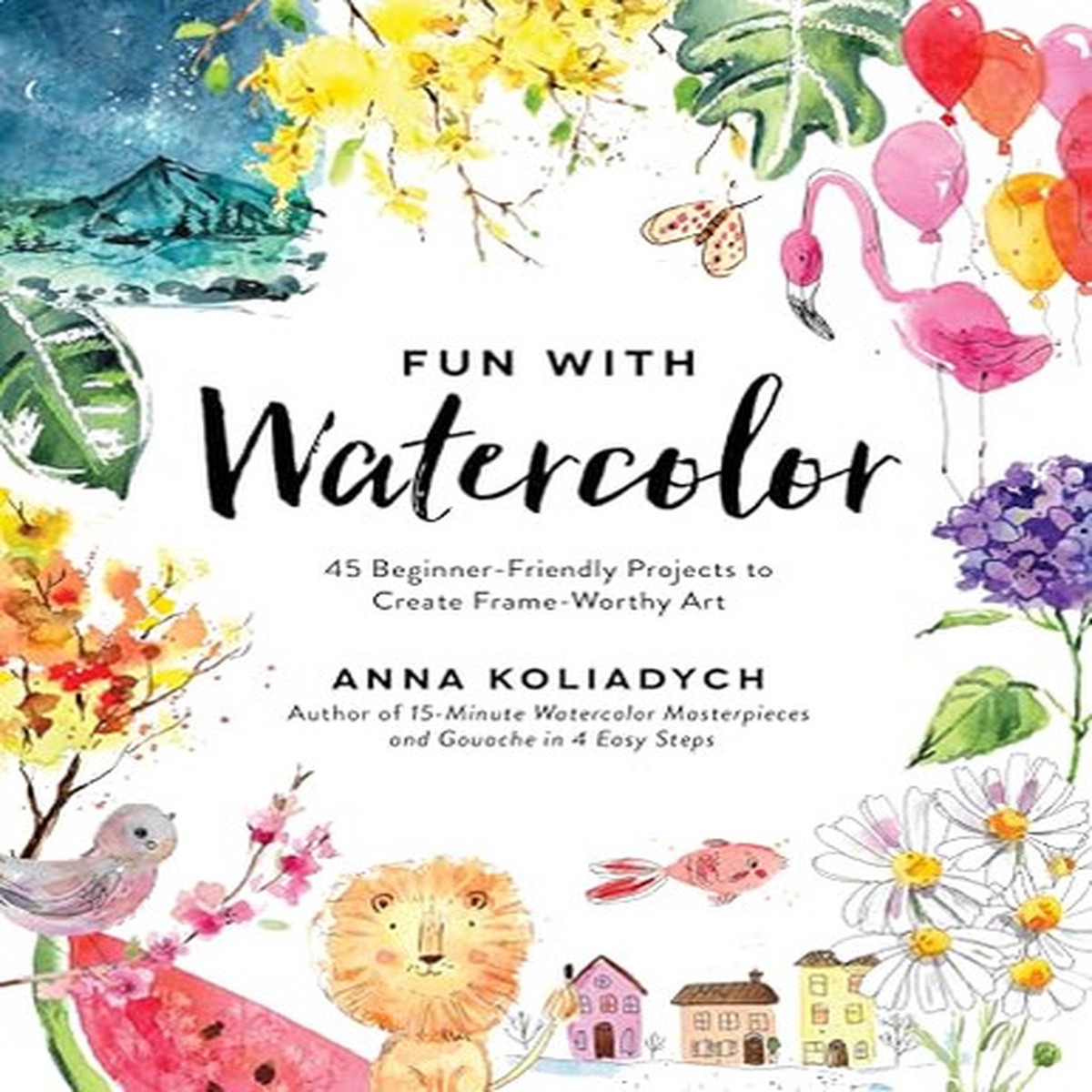 Fun With Watercolor
